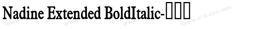 Nadine Extended BoldItalic字体转换